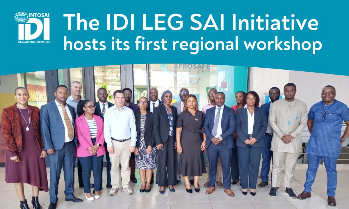 IDI’s Strengthening Legal Units within SAIs (LEG SAI) Initiative hosts its first regional workshop