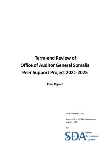 Term-end Review of Office of Auditor General of Somalia 2024 Peer Support Project 2021 2025