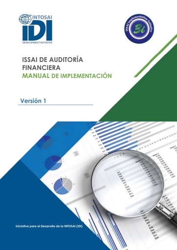 Financial Audit ISSAI Implementation Handbook-Version 1 (Spanish)